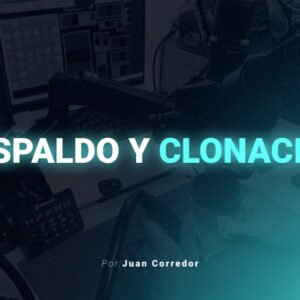 11 - Respaldo y Clonación