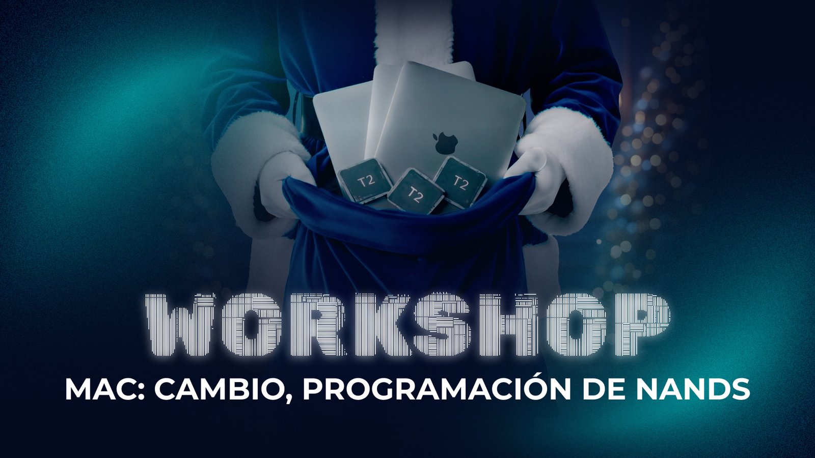 Workshop Mac: Cambio y Programación de NAND