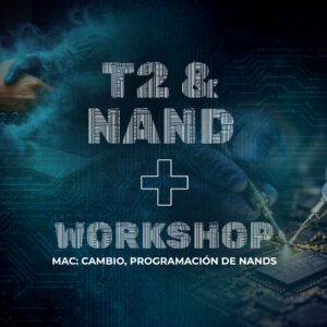 T2 & NAND + Workshops Prácticos